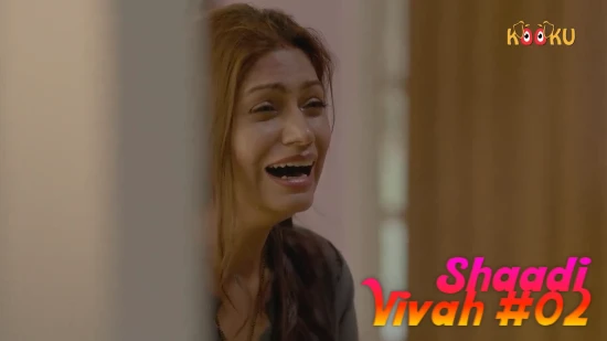 Shaadi Vivah – S01E02 – 2022 – Hindi Hot Web Series – Kooku.App